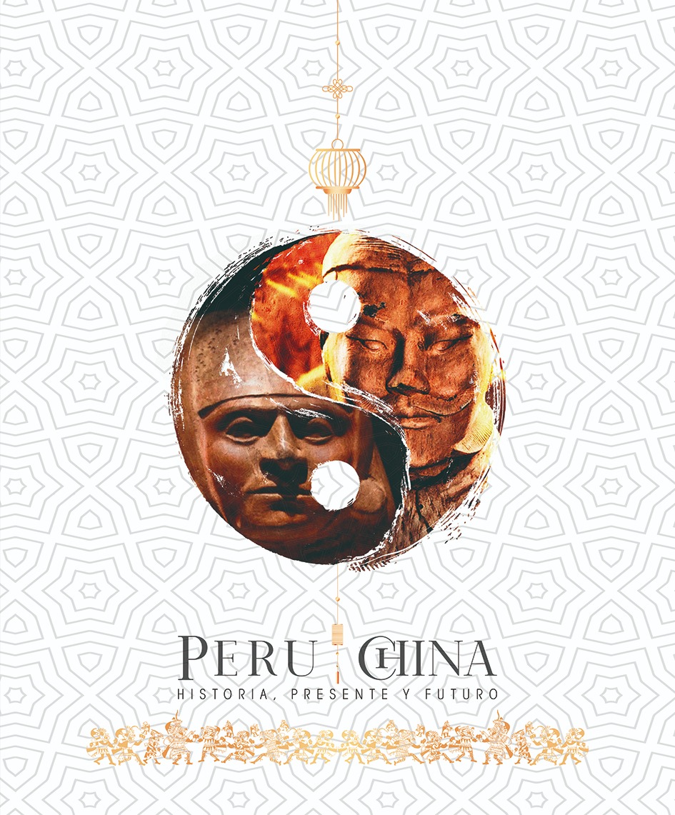 Perú-China: pasado, presente y futuro
